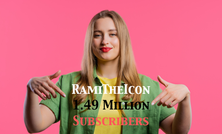 RamiTheIcon 1.49 Million Subscribers